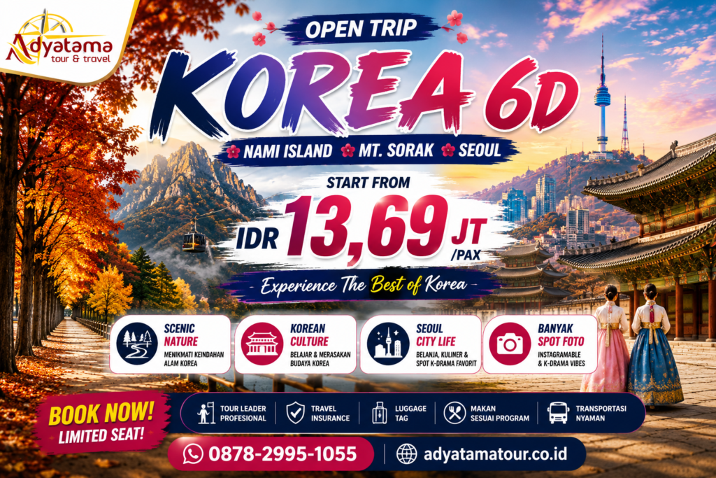 Nikmati paket tour Korea 6D 2026 mengunjungi Nami Island, Mt. Sorak, Starfield Library, dan Seoul bersama maskapai premium. Harga mulai 13 jutaan.