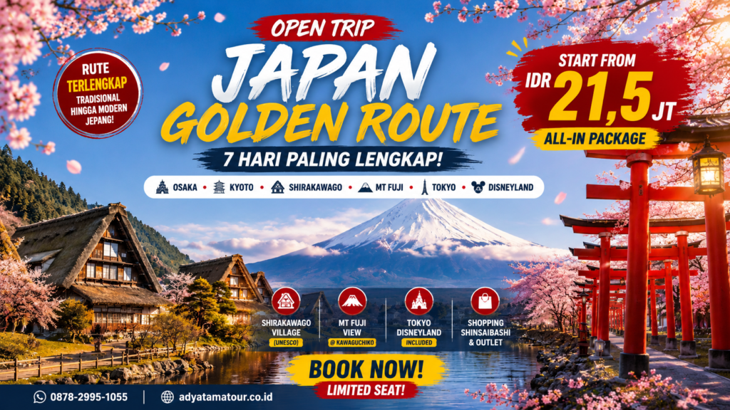 SPECIAL GROUP SERIES/OPEN TRIP 7D SCHOOL HOLIDAY ESCAPE JAPAN GOLDEN ROUTE