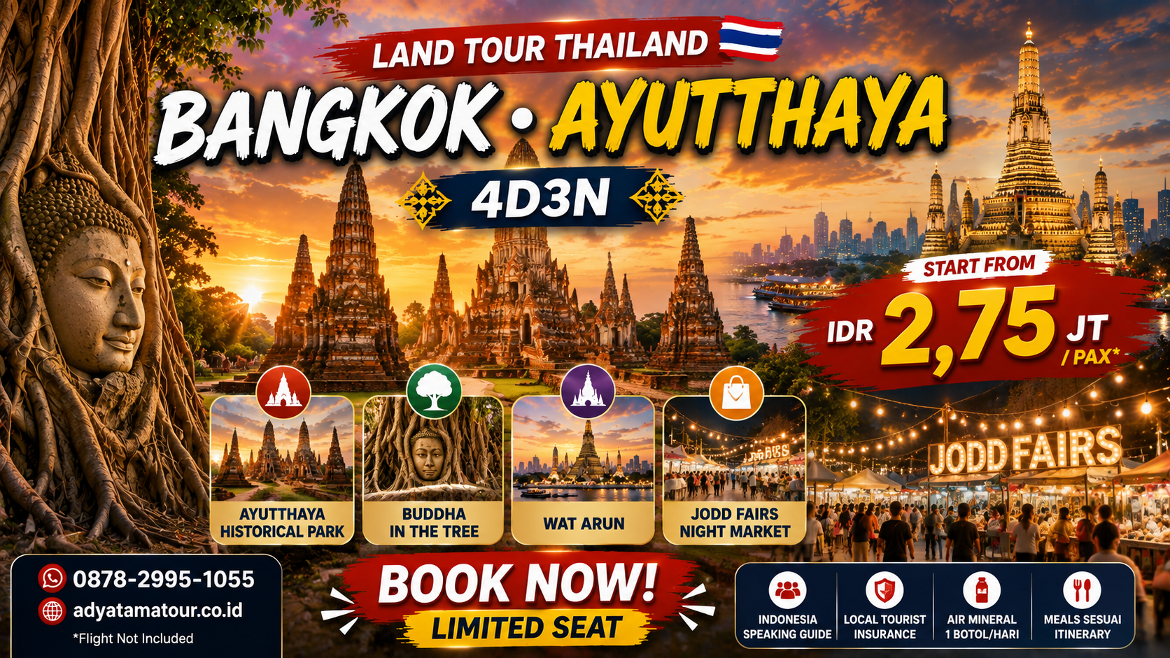 (Land Tour) 4D3N BANGKOK – AYUTTHAYA HISTORICAL PARK