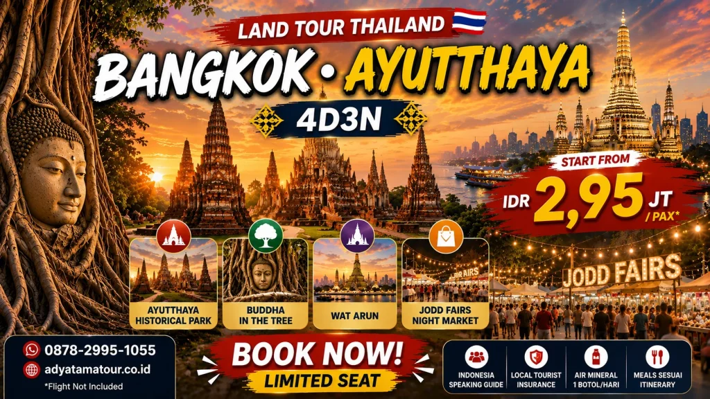 (Land Tour) 4D3N BANGKOK – AYUTTHAYA HISTORICAL PARK