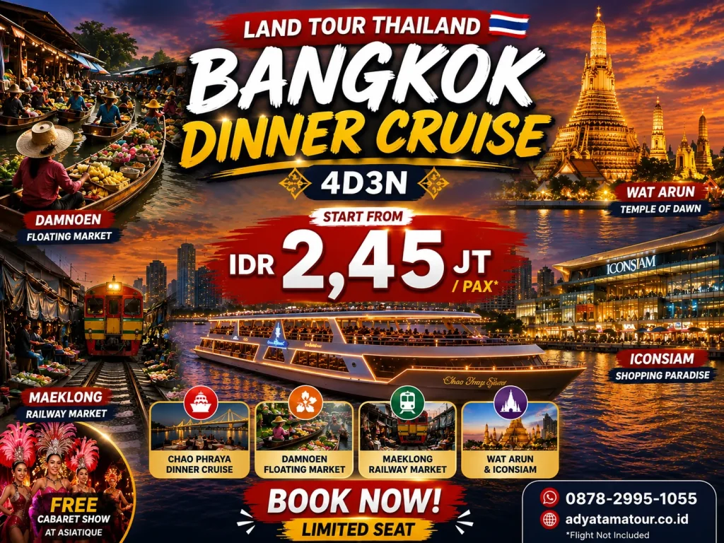 (LAND TOUR) 4D3N BANGKOK DINNER CRUISE