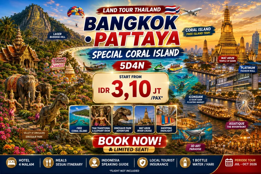 (Land Tour) 5D4N BANGKOK-PATTAYA SPECIAL CORAL ISLAND
