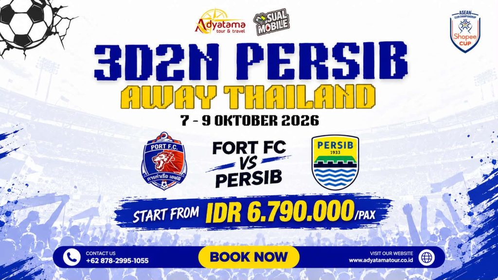 Bangkok 3D2N Away Day Persib – Thammasat Stadium