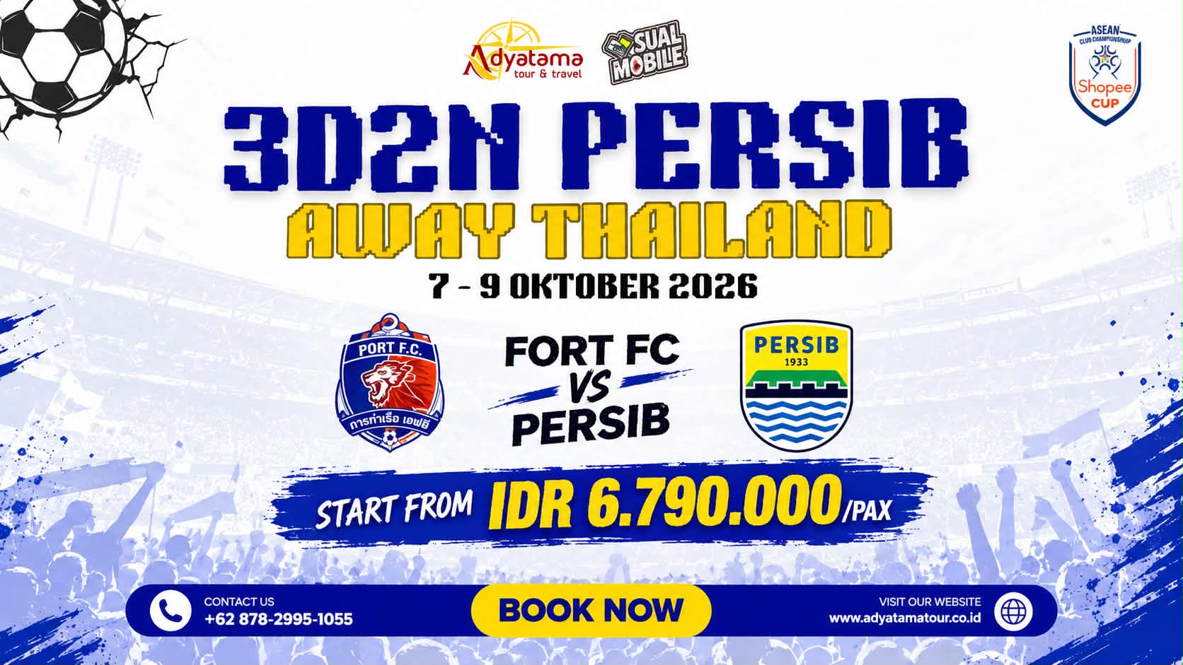 Bangkok 3D2N Away Day Persib – Thammasat Stadium